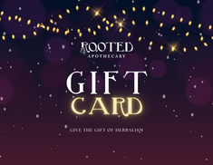 Rooted Apothecary Gift Card